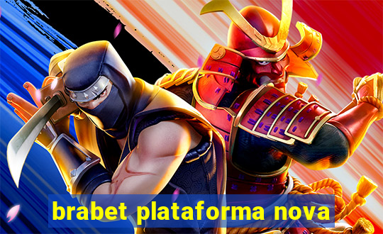 brabet plataforma nova